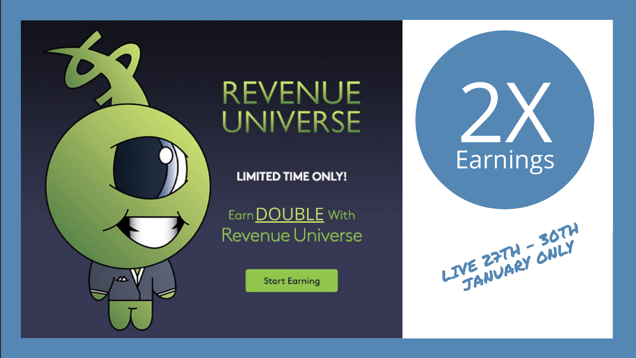 Revenue Universe are paying DOUBLE!